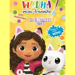 Koci domek Gabi. Jest magicznie. Wodna miau-lowanka