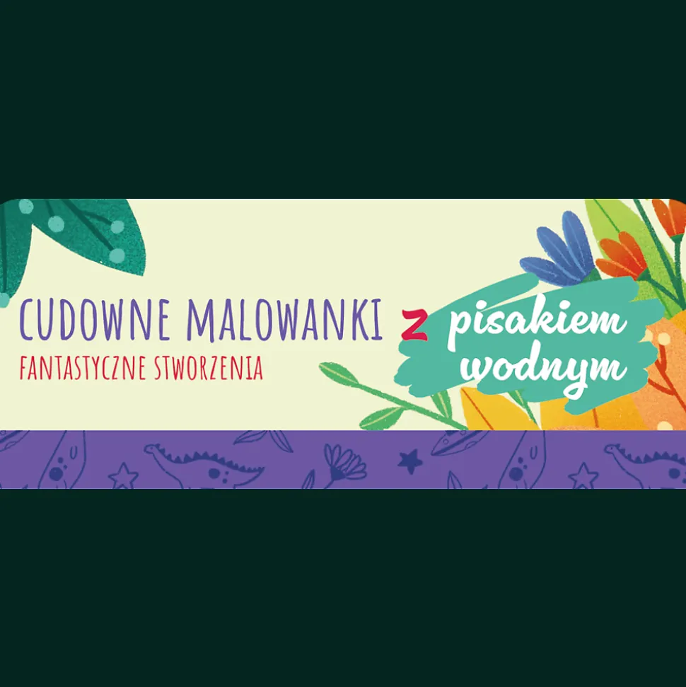 Książka aktywizująca Fantastyczne stworzenia. Cudowne malowanki z pisakiem wodnym