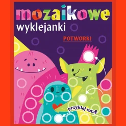 Książka aktywizująca Potworki. Mozaikowe wyklejanki