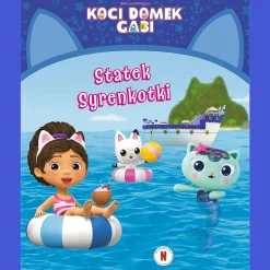 Książka Koci Domek Gabi. Statek Syrenkotki